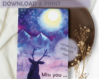 Miss you Printable Greeting Card with painted deer, Instant Download PDF 3 sizes card
