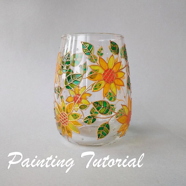 Glass Painting Tutorial, How to Make a Sunflower Painted Stemless Wine Glass