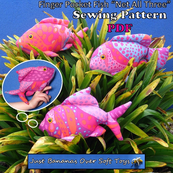 Sewing Pattern PDF Finger Pocket Fish "Net All 3" Puppet Style Action Toys for Children Full Sized Pattern pieces & Instructions.