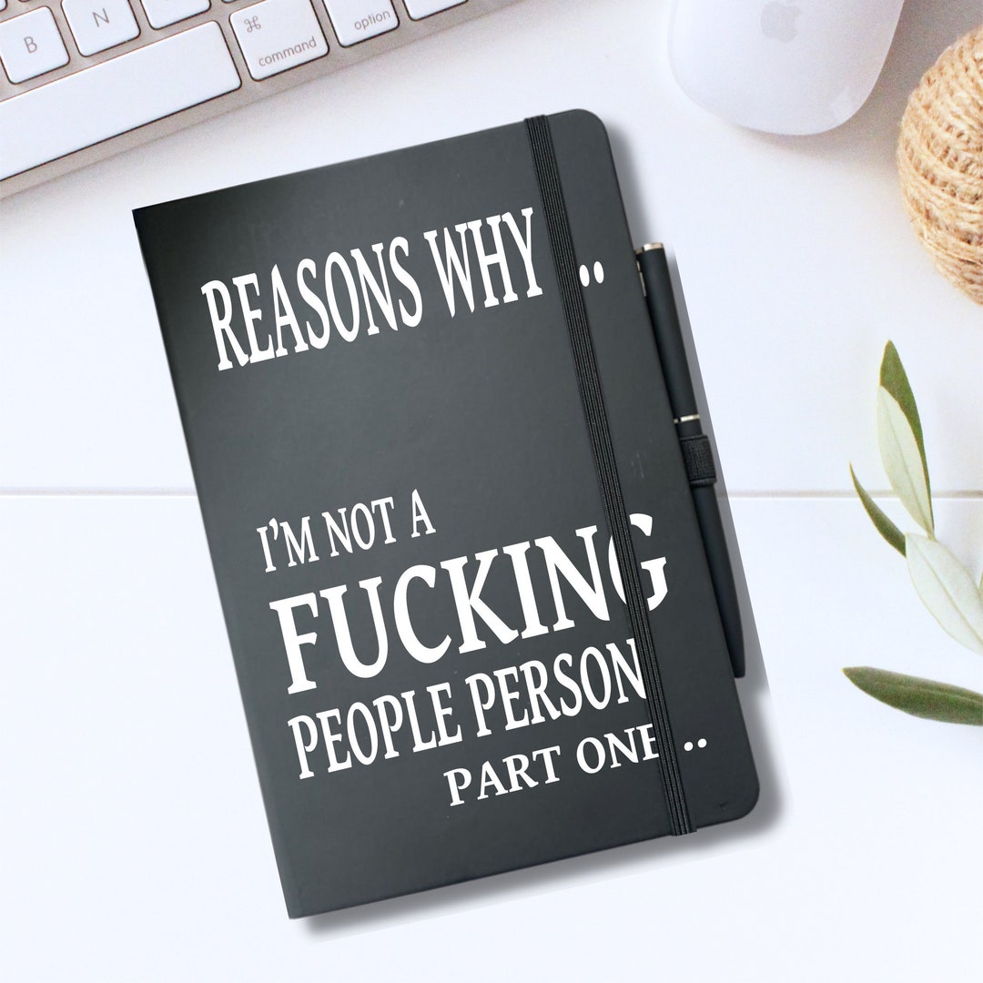 Sarcastic Notebook Rude Notebook Reasons Why I'm Not a Etsy UK
