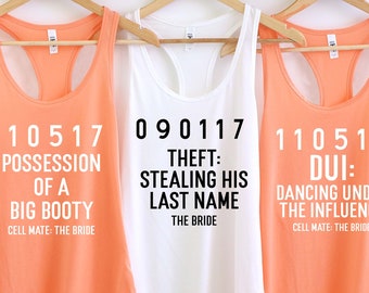 Bachelorette Party Shirts, Criminal Bachelorette, Mug Shot Shirts, Bridesmaid Shirt, Criminal Bridesmaid, Crime Party, Funny Bachelorette,