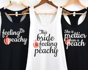 Peachy Bride and Bride's Peaches Shirts, Southern Bachelorette Shirts, Peach Bachelorette Tees, Georgia Bachelorette Shirts, Savannah
