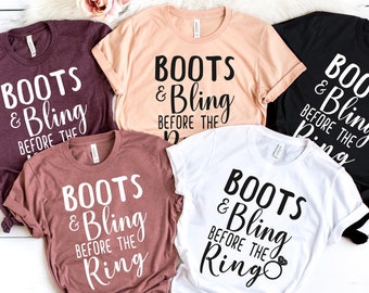 Boots And Bling Before The Ring shirt, Bachelorette Party Shirts, Bridal Party Shirts, Nashville Bachelorette Shirt, Nashville Shirts