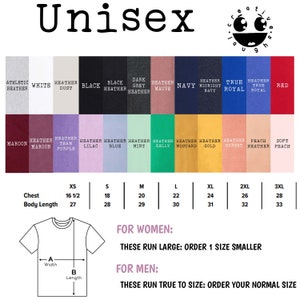 May include: Unisex t-shirt size chart with color swatches for different heather and solid colors. The chart includes measurements for chest and body length in inches for sizes XS to 3XL. The chart also includes information about sizing for women and men.