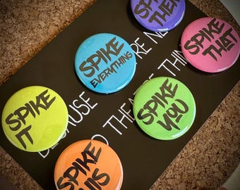 BUTTON PACKS Spike Me, Set of 6, 1-1/2" Buttons, Stage manager, Tech gifts, technicians, theatre buttons, neon, spike tape
