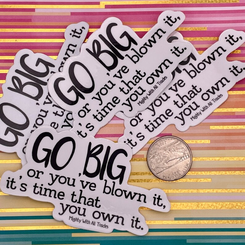 Go Big Sticker, the Prom Musical, Feminist Stickers, Water Bottle ...