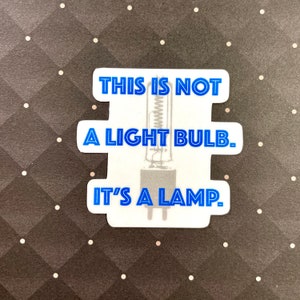 Not A Bulb Sticker, theatre stickers, water bottle stickers, technician, lighting, stage manager, vinyl decal, rainbow heart