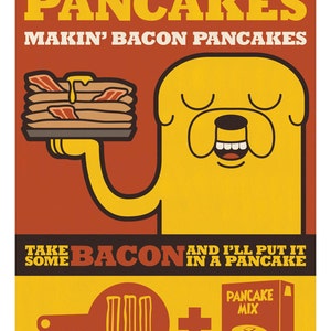 Adventure Time: Bacon Pancakes Print 11x17