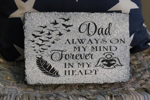 Memorial Stone For Dad Garden Stone Sympathy Gift Grave Etsy