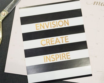 Envision Create Inspire Art Print