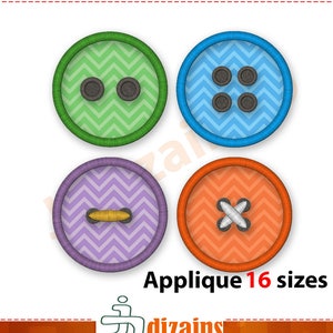 May include: Four colorful button applique designs with chevron patterns. The buttons are green, blue, purple, and orange. The text "Applique 16 sizes" is below the buttons.