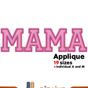 Diseño de bordado "MAMÁ". Diseño de bordado a máquina con aplique "MAMÁ". Incluye letras A y M individuales. Varios tamaños.