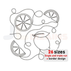 May include: Black dashed line embroidery design of lemons and lemon slices on a white background. The design includes a whole lemon and three slices, with the text "26 sizes" and "Single and triple run + border design".