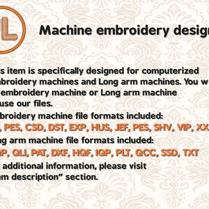 File Formats Included:
Embroidery machine files: BX, PES, CSD, DST, EXP, HUS, JEF, SHV, VIP, XXX, and VP3.
Long arm machine files: CQP, DXF, PAT, QLI, HQF, IQP, PLT, QCC, SSD, and TXT.
Image files: JPG files included for free motion quilting.