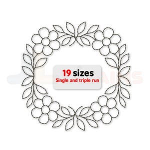 May include: A black and white floral wreath design with leaves and flowers. The image includes the text "19 sizes" and "Single and triple run" on a white background. This design is suitable for embroidery or digital art projects.
