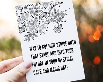 Funny Magical Hat and Robe Graduation Card, Floral Graduation Card Grad Card