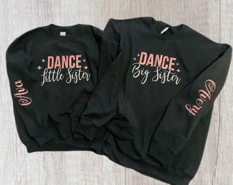 Dance Big sister Little Sister Hoodie - Dance sister Hoodie - Dance sweatshirt- DIY Iron on Decal