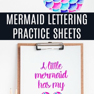 Mermaid Hand Lettering Practice Sheets, Mermaid Wall Art, Hand-lettering, Instant Download, Brush, Bounce, and Modern Calligraphy image 7