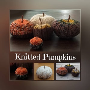 Autumn: beautiful handknitted Pumpkins in many sizes, different patterns and colors, a lovely autumn decoration.