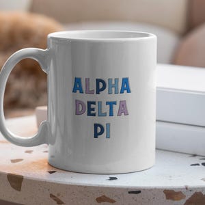 Alpha Delta Pi Sorority Mug: Greek Sisterhood Gift - Etsy