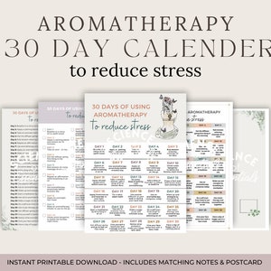 Könnte beinhalten: Druckbarer 30-Tage-Aromatherapie-Kalender zur Stressreduktion. Der Kalender zeigt ein florales Design und enthält tägliche Tipps zur Verwendung ätherischer Öle, um Entspannung und Wohlbefinden zu fördern.