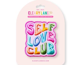 Self Love Club Embroidered Iron on Patch