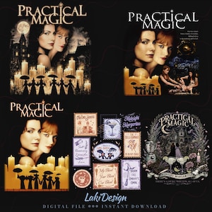 May include: A collection of digital graphic designs featuring the title Practical Magic, portraits of two women, silhouettes of figures with umbrellas, lit candles, a house, and various stamps with text including Midnight Margaritas and My Blood Your Blood.