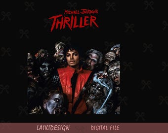 May include: Digital file of Michael Jackson's Thriller album cover. The image shows Michael Jackson in a red jacket surrounded by zombies. The title "Thriller" is in red, set against a black background.