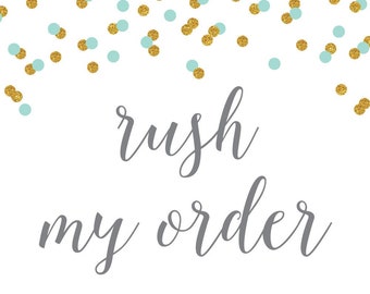 Rush My Printed Order