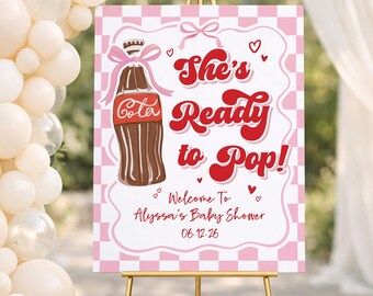 Sjabloon She's Ready To Pop babyshower welkomstbord voor meisje, afdrukbare frisdrank babyshower welkomstposter, roze babyshower decor, 3C