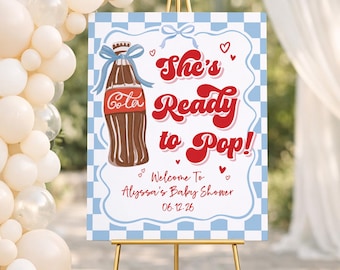 Sjabloon She's Ready To Pop babyshower welkomstbord voor jongen, afdrukbare frisdrank babyshower welkomstposter, blauw decor babyshower, 3C