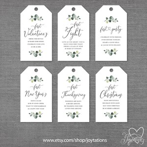 May include: Six printable gift tags with a eucalyptus leaf design. The tags feature text for various occasions, including "first Valentine's", "first fight", "first party", "first New Year's", "first Thanksgiving", and "first Christmas".