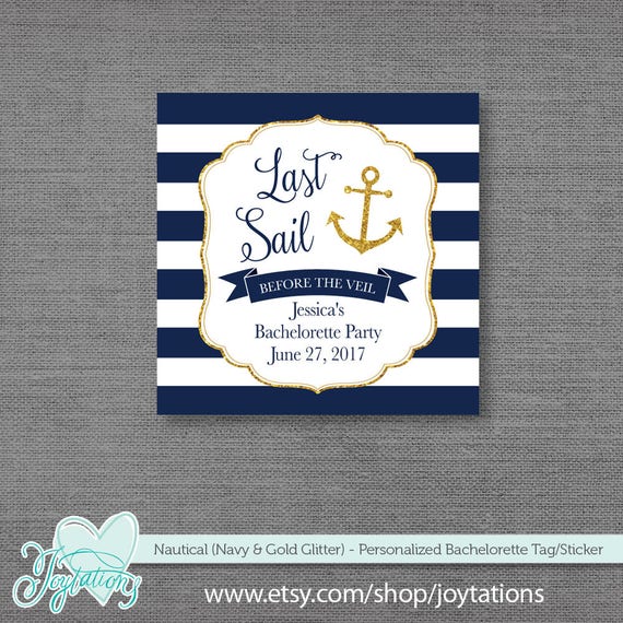 Nautical Bachelorette Party Favor Tag Personalized Navy and Gold Glitter, Sticker, Gift Tag, Anchor, Last Sail, Navy and White Stripes, 2N Il_570xn