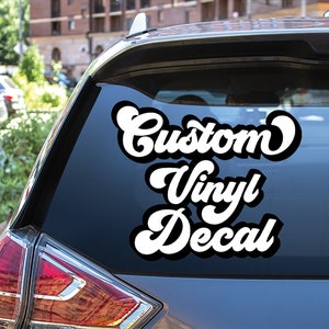 Custom Decal, Custom Stickers, Vinyl Stickers, Custom Wall Decal, Custom Car Decal, Laptop Decal, Custom Sticker, Custom Decals, Name Decal