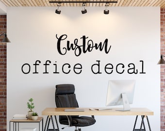 Custom Office Decal - Office Wall Decal - Business Logo Decal - Mission Statement Decal - Motivational Wall Decal - Home Office Decal