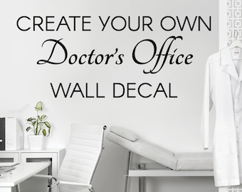 Personalized Doctors Office Wall Decal - Vinyl Lettering or Vector Logo - Custom Dentist Wall Quote