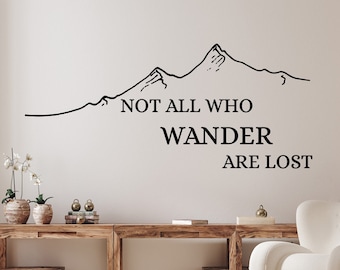 Not All Who Wander Are Lost Wall Decal - Wanderlust Vinyl Decal - Mountain Landscape Sticker