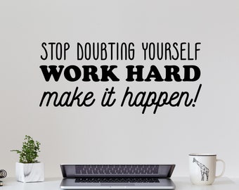 Motivational Wall Decal - Work Hard Quote - Office Wall Art - Vinyl Lettering