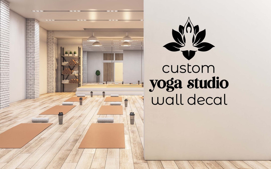 Custom Yoga Studio Wall Decal Personalized Yoga Decal Zen Wall Art