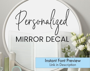 Personalized Mirror Decal - Custom Text for Home or Events - Wedding Decor - Removable Vinyl Lettering