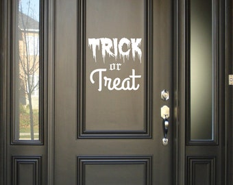 Trick or Treat Decal, Halloween Wall Decal, Halloween Decal, Door Decal, Halloween Decor, Halloween party, Halloween Supplies, Wall Decal