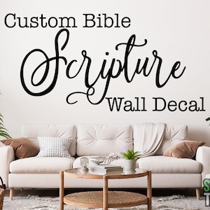 Custom Bible Scripture Wall Decal, Personalized Scripture Vinyl Lettering, Create Your Own Bible Verse Decal