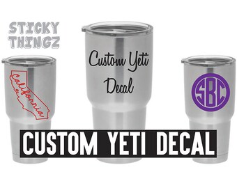 Custom Yeti Decal, Yeti Tumbler, Yeti Decal, Rambler, Colster, Mug, Personalized, Custom Gift, Christmas, Custom Cup, Monogram, READ INFO