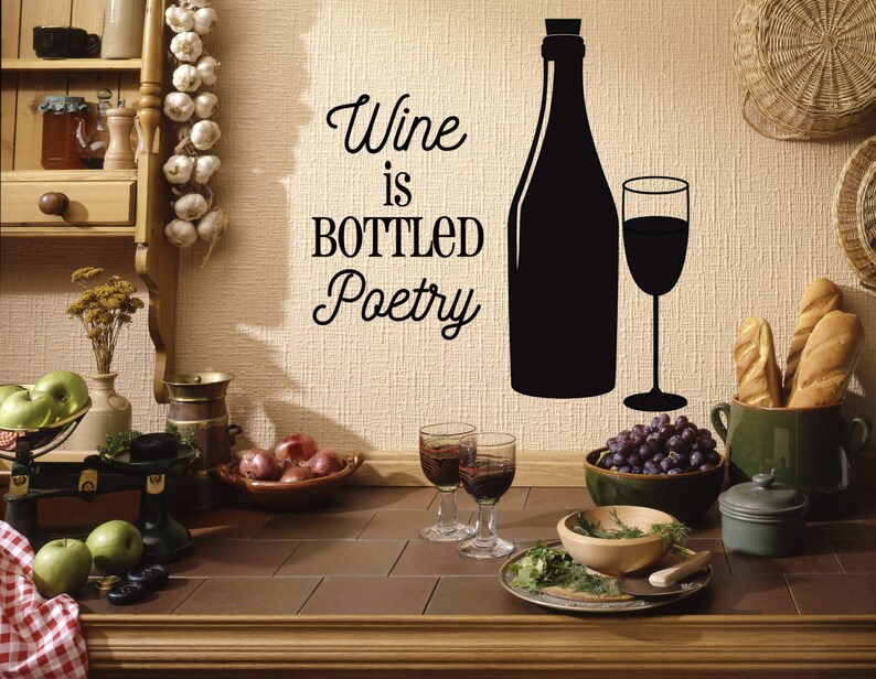 Wine Decal Wine Sticker Wine is Bottled Poetry Wall Decal | Etsy
