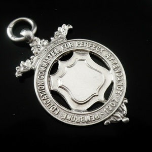Silver Pocket Watch Fob, Sterling, Perfect Attendance, School, Medal, English, Antique, Birmingham 1907, Pembroke Education,