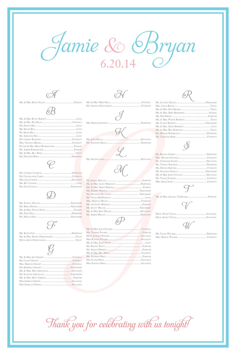 May include: Elegant wedding seating chart with names listed alphabetically under the letters A through W. The names are in black script on a white background, with the names of the couple, Jamie & Bryan, in pink and blue script.