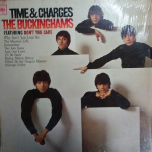 The Buckinghams, Time & Charges, Vintage Record Album, Vinyl LP, Classic Pop Rock Music, American Sunshine Pop Band, Chicago
