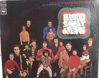 Blood Sweat & Tears, Child is Father to the Man, Vintage Record Album, Vinyl LP, Jazz Rock American Band, Pop Rock Music, Debut Album