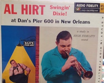 Al Hirt, Swingin' Dixie at Dan's Pier 600 in New Orleans, Vintage Record Album, Vinyl LP, Classic American Jazz Music, New Orleans Sound