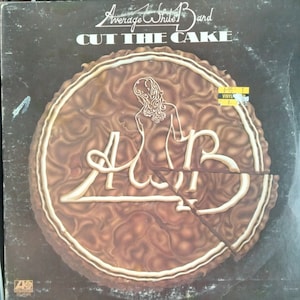 Average White Band, Cut the Cake, Vintage Record Album, Vinyl LP, Classic Funk Music, Scottish Funk Rock Band, Rhythm and Blues, Soul, Disco